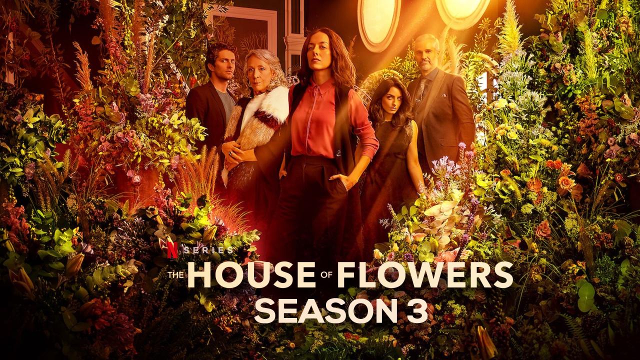 مسلسل The House of Flowers الموسم الثالث الحلقة 1 الاولي مترجمة